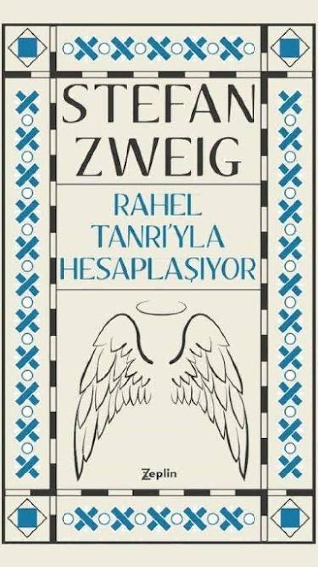 Rahel Tanrı’yla Hesaplaşıyor - Stefan Zweig