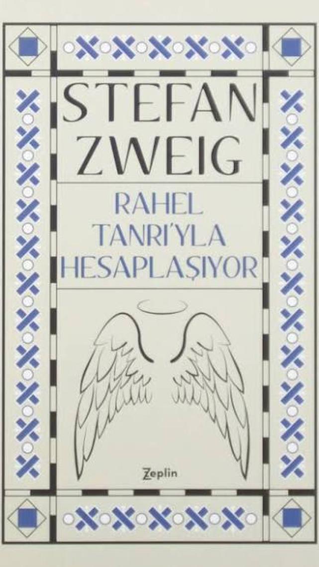 Rahel Tanrı’yla Hesaplaşıyor - Stefan Zweig
