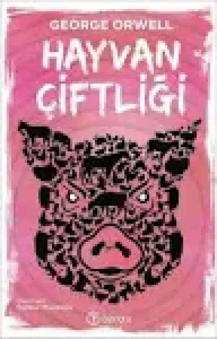 Hayvan Çiftliği - George Orwell