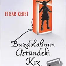 Buzdolabının Üstündeki Kız - Etgar Keret