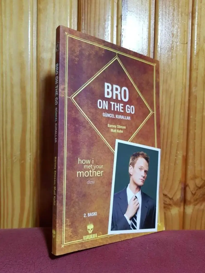 Bro On The Go: Güncel Kurallar - Barney Stinson