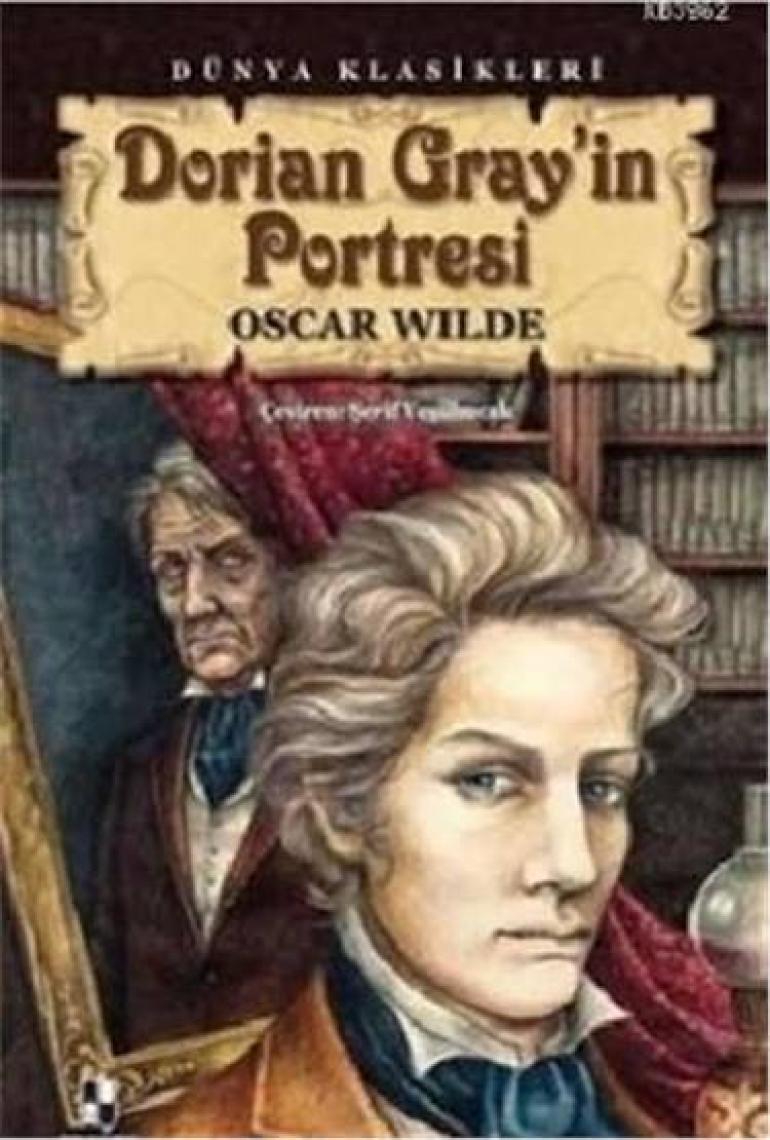 Dorian Gray’in Portresi - Oscar Wilde