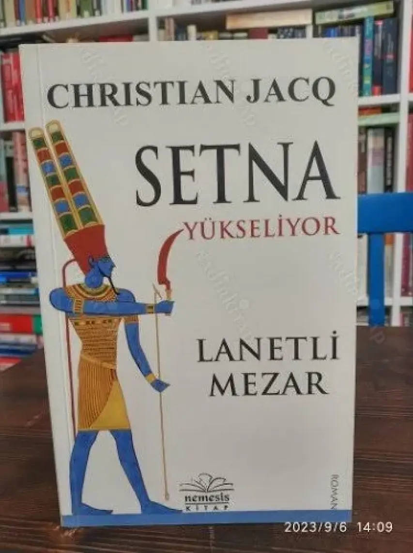 Setna Yükseliyor: Lanetli Mezar - Christian Jacq