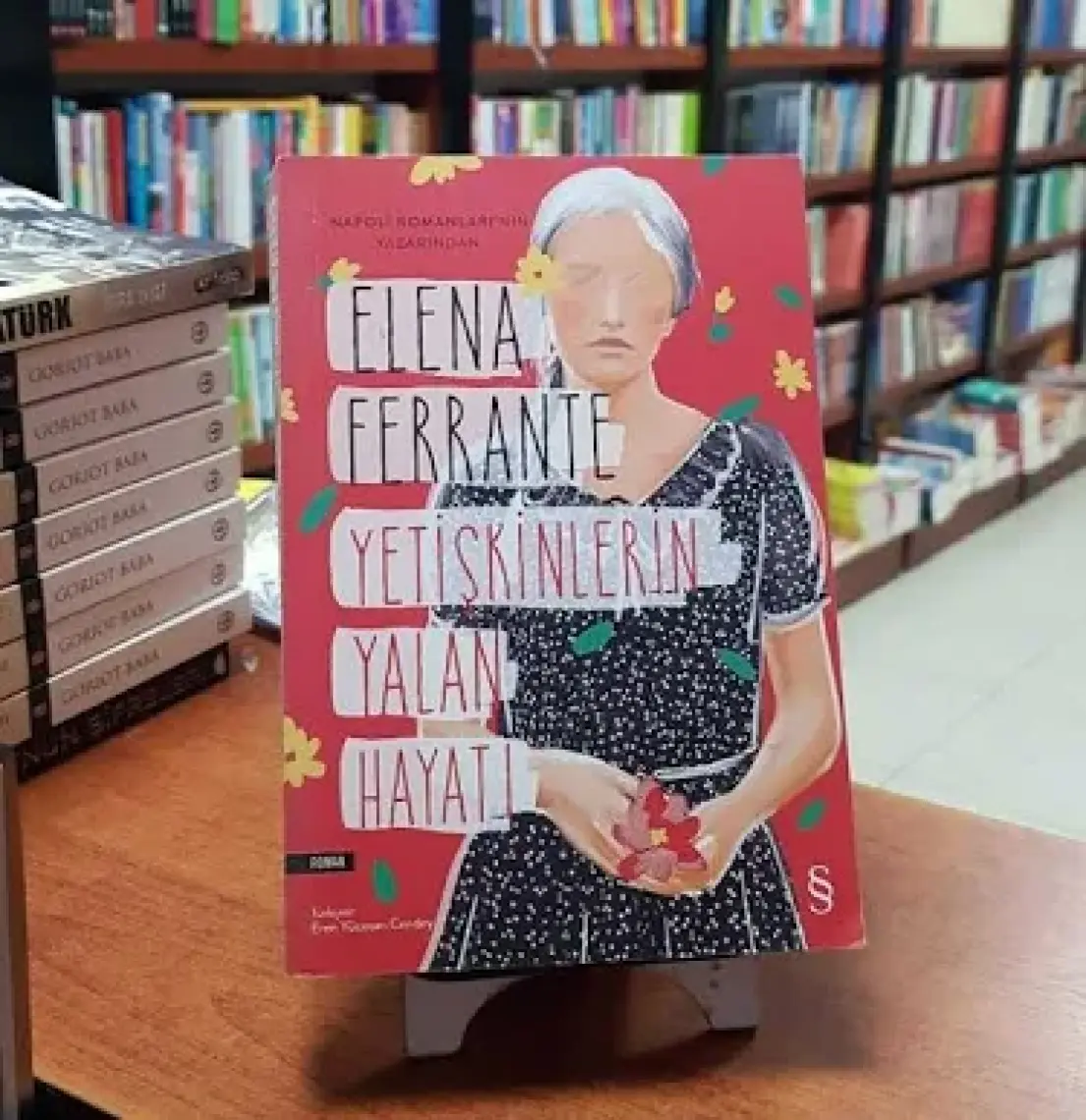 Yetişkinlerin Yalan Hayatı - Elena Ferrante