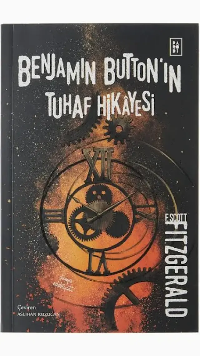 Benjamin Button'ın Tuhaf Hikayesi - F. Scott Fitzgerald