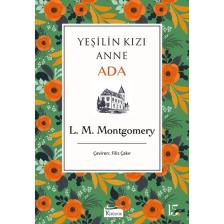 Yeşilin Kızı Anne 3 Adanın Kızı (Ciltli) - Lucy Maud Montgomery