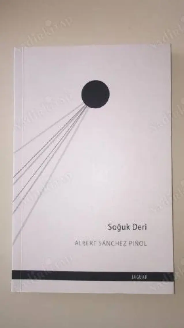 Soğuk Deri - Albert Sanchez Pinol