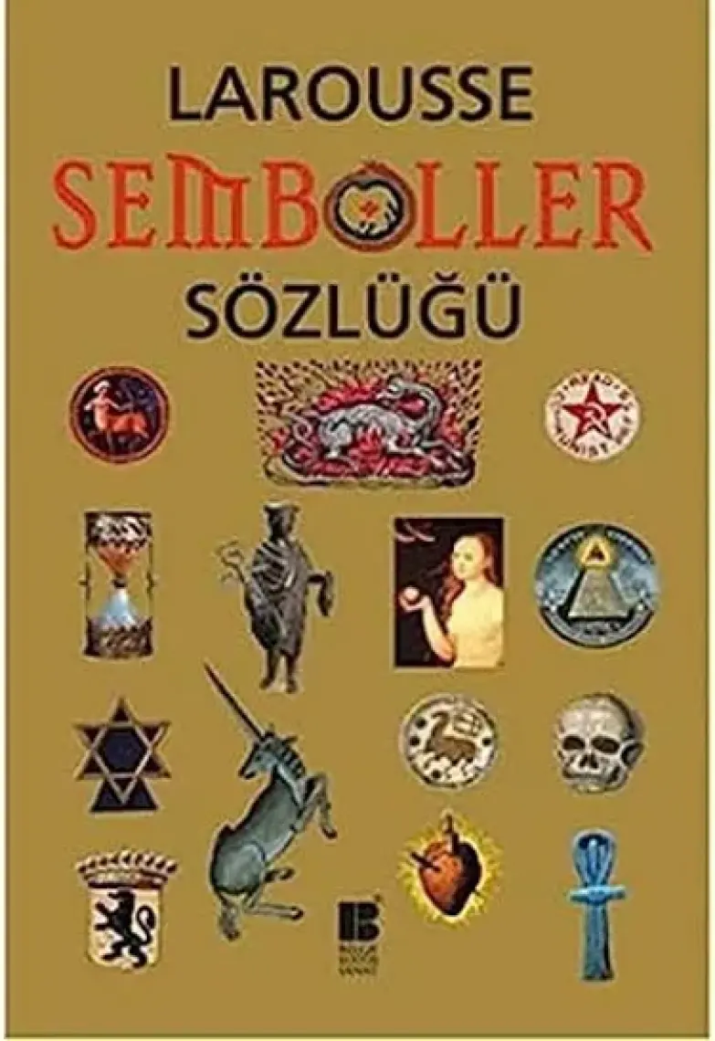 Larousse Semboller Sözlüğü-Robert Olorenshaw