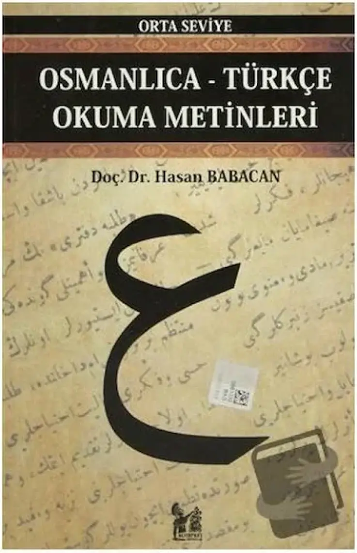 Osmanlıca-Türkçe Okuma Metinleri - Orta Seviye-10-Hasan Babacan