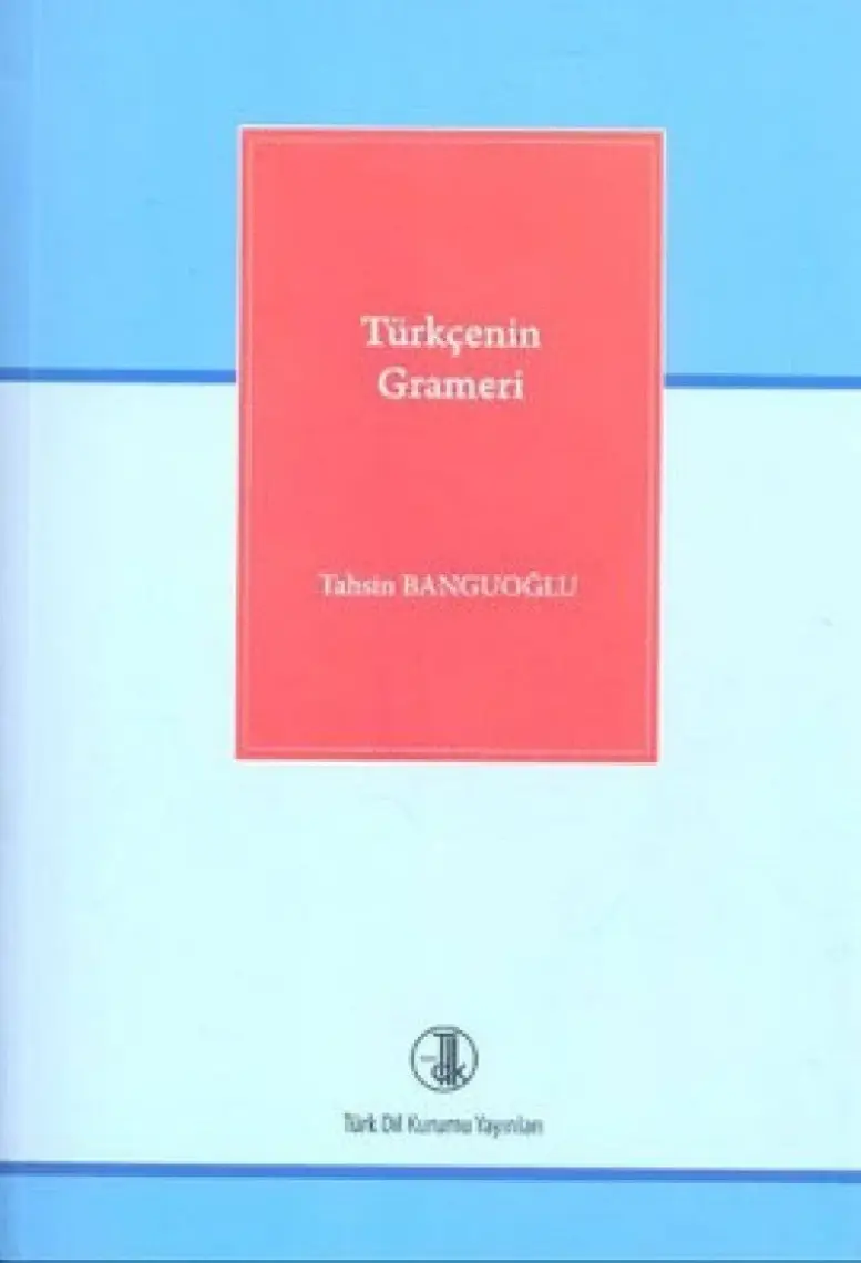 Türk Dil Kurumu Yayınları Türkçenin Grameri