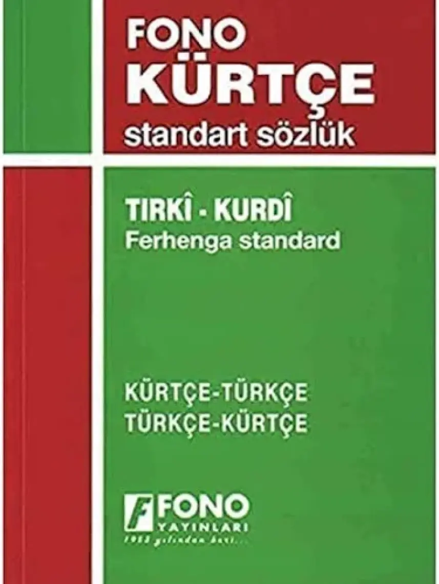 Fono Yayınları Kürtçe, Türkçe - Türkçe, Kürtçe Standart Sözlük