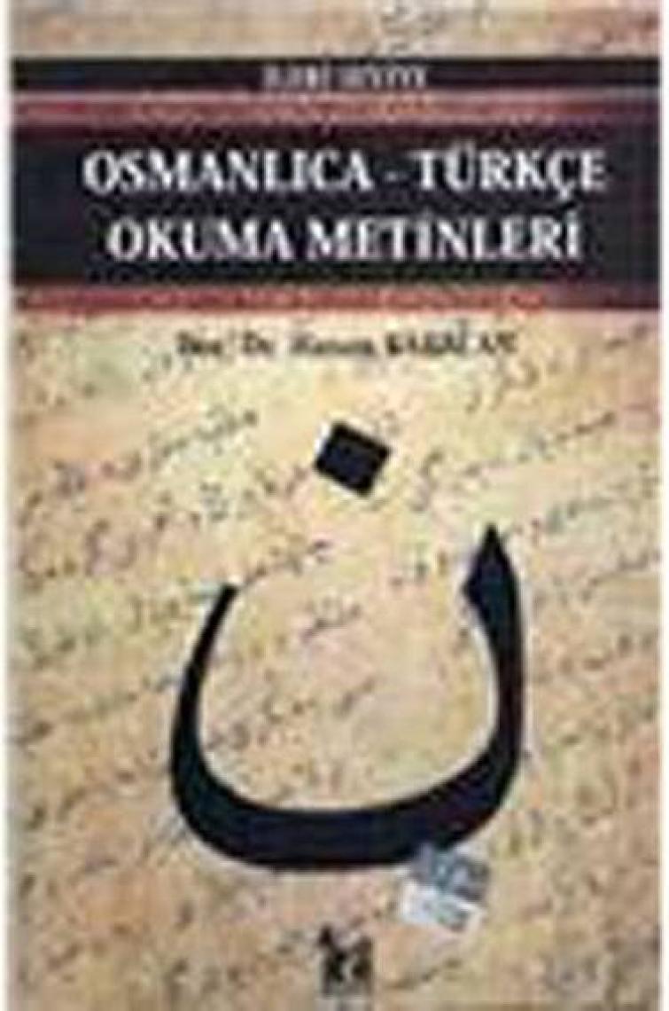Osmanlıca-Türkçe Okuma Metinleri - İleri Seviye-5-Hasan Babacan