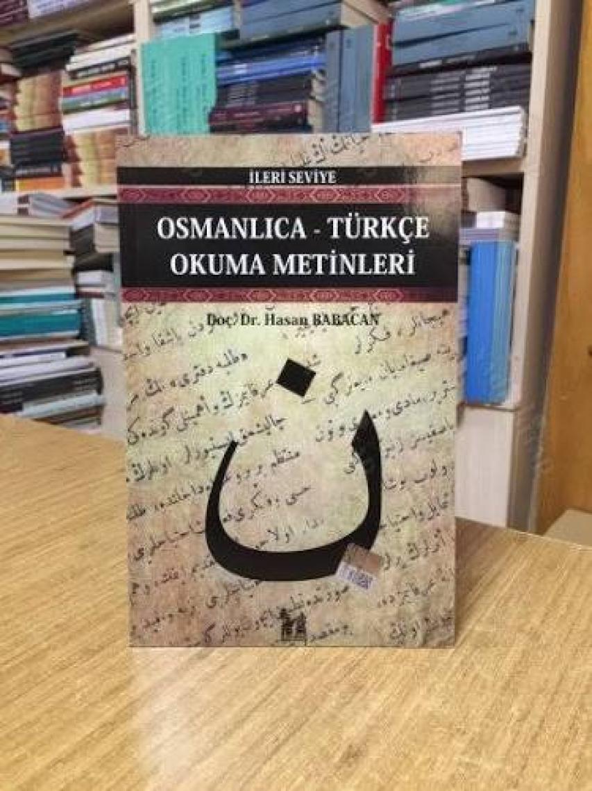 Osmanlıca-Türkçe Okuma Metinleri - İleri Seviye-5-Hasan Babacan
