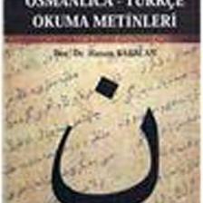 Osmanlıca-Türkçe Okuma Metinleri - İleri Seviye-5-Hasan Babacan