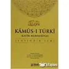 İdeal Kültür Yayıncılık Latin Harfleriyle Kamus-i Türki (Osmanlıca-Türkçe Sözlük) - Şemseddin Sami