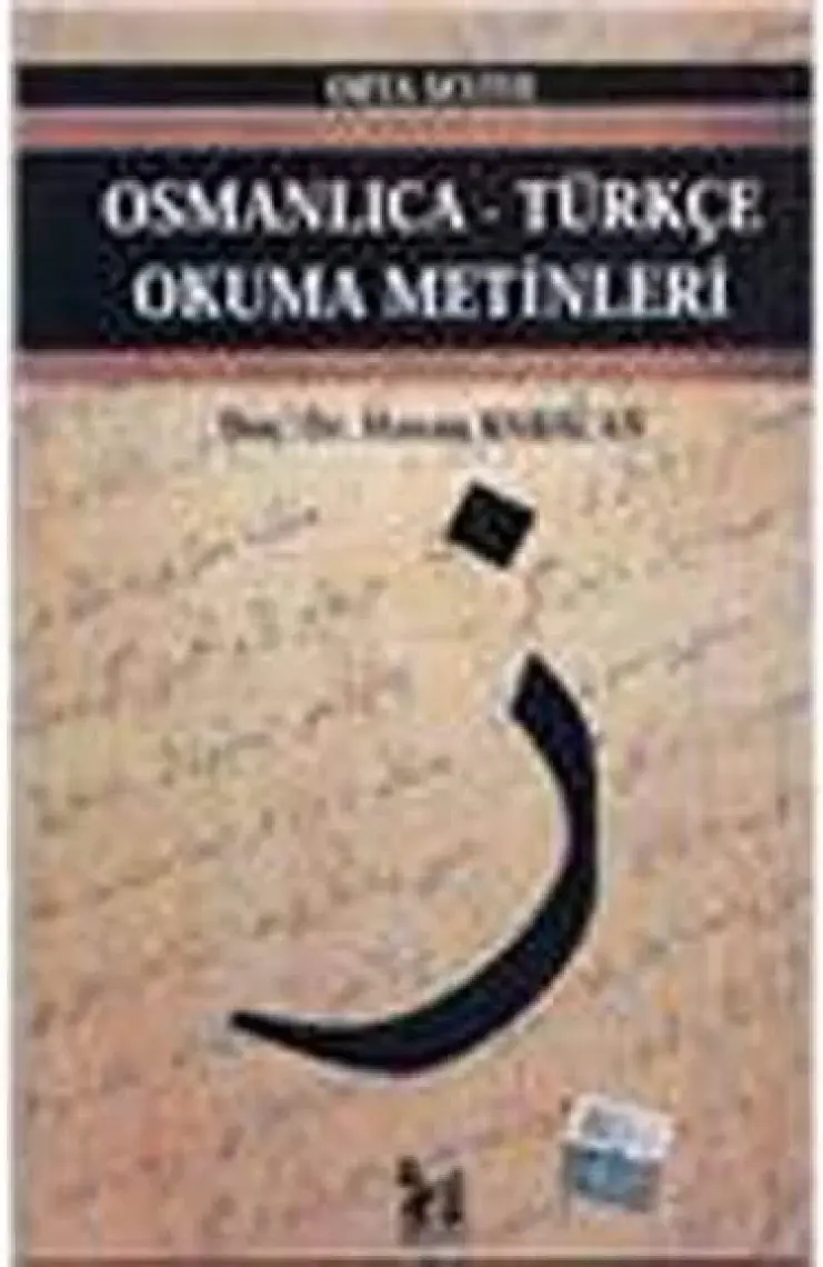 Osmanlıca-Türkçe Okuma Metinleri - Orta Seviye-3-Hasan Babacan