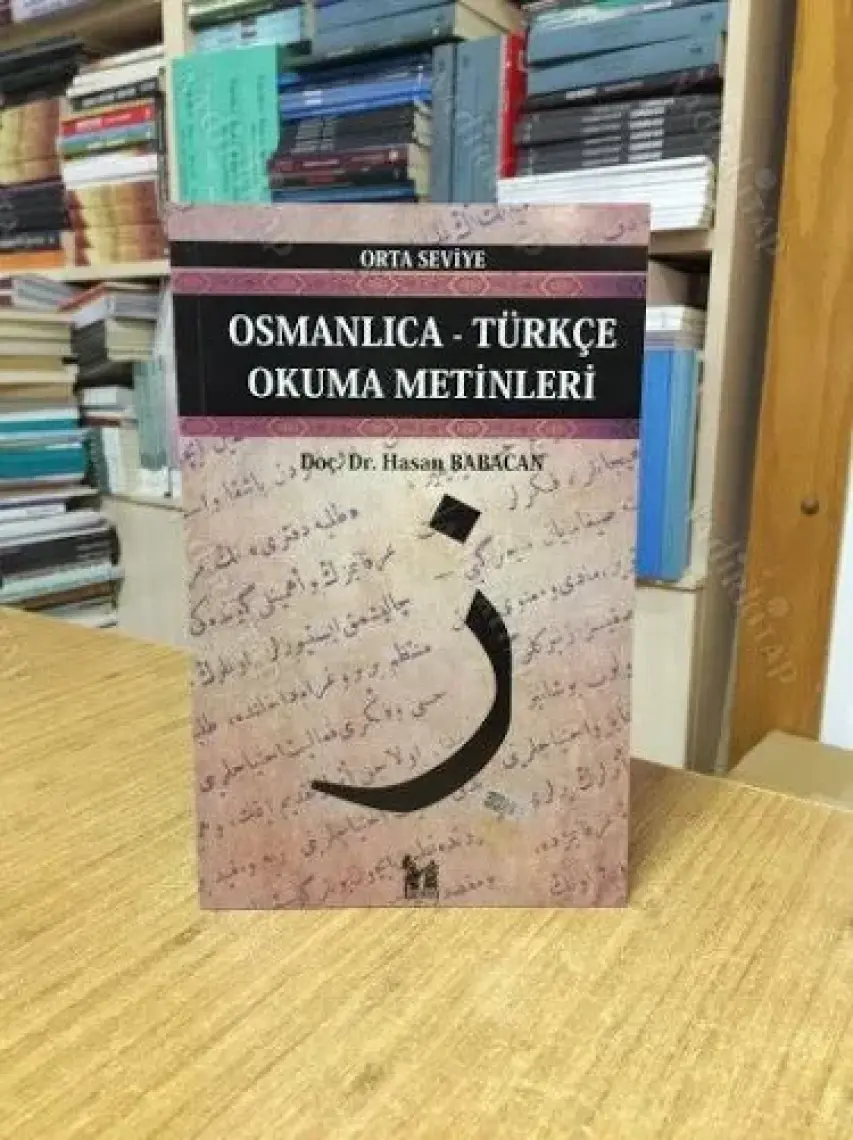 Osmanlıca-Türkçe Okuma Metinleri - Orta Seviye-3-Hasan Babacan