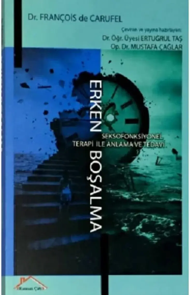 Erken Boşalma - François De Carufel