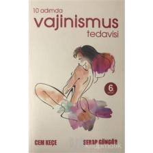 10 Adımda Vajinismus Tedavisi