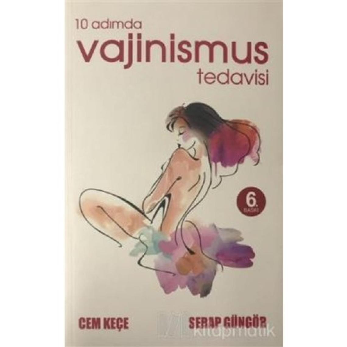 10 Adımda Vajinismus Tedavisi