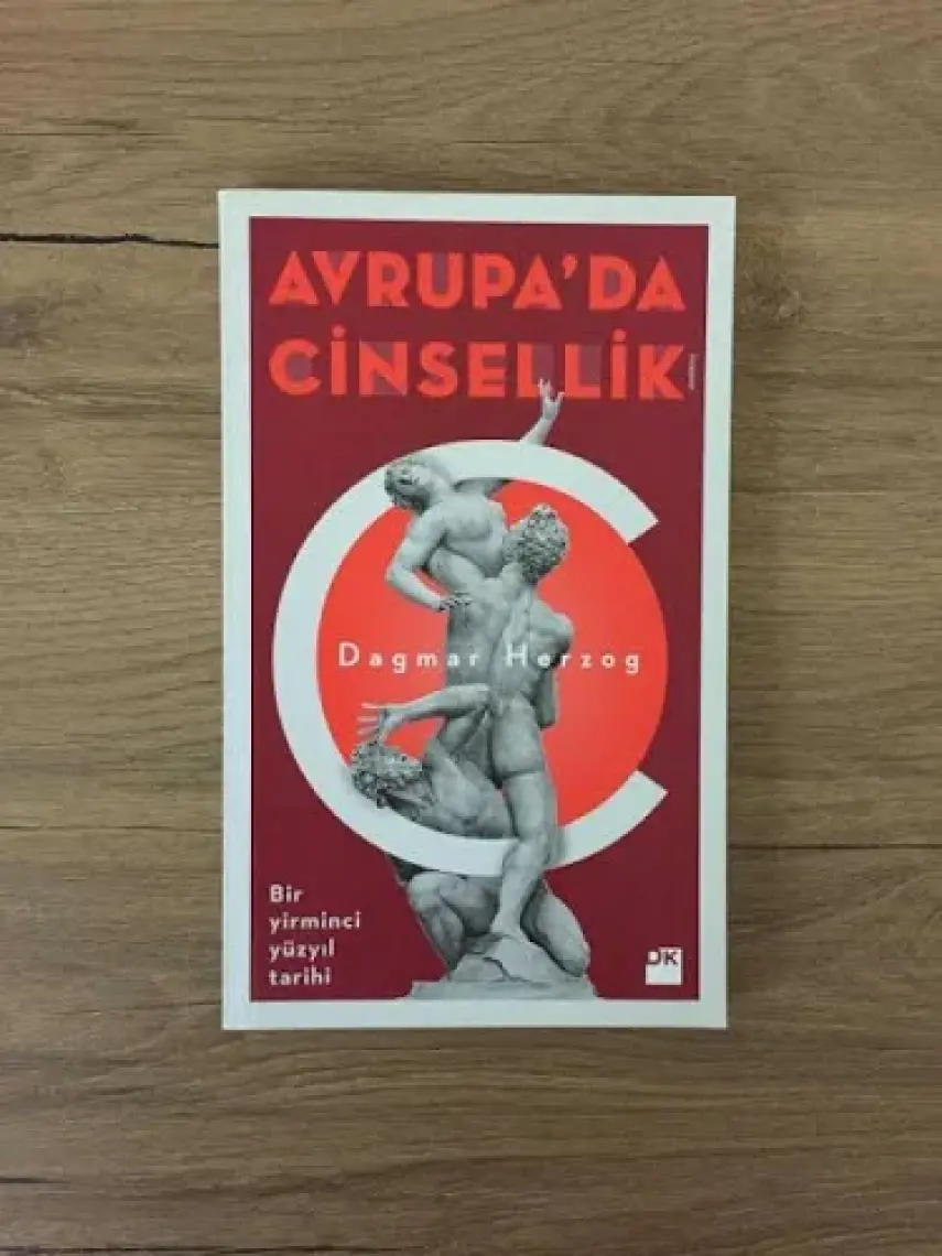 Avrupa'da Cinsellik - Dagmar Herzog