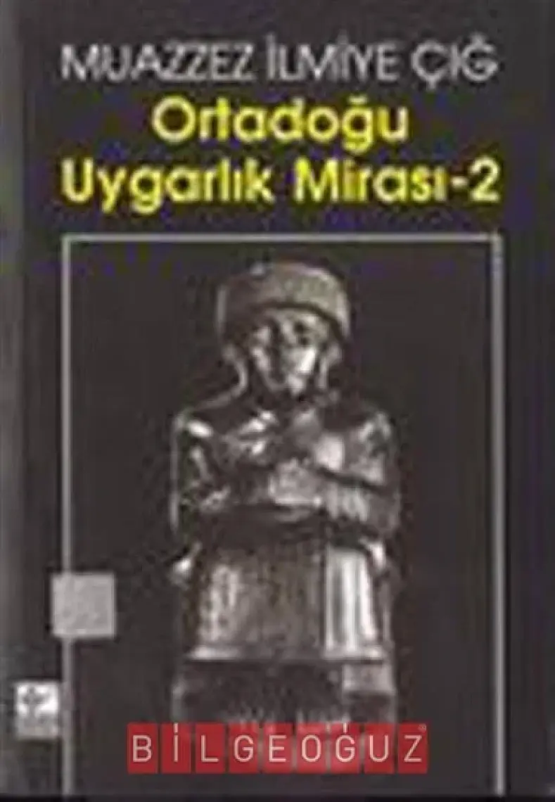 Ortadoğu Uygarlık Mirası – 2