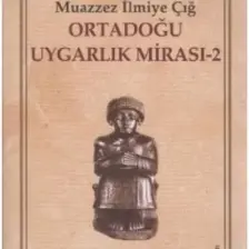 Ortadoğu Uygarlık Mirası – 2