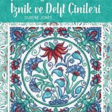 Kanaviçe Iznik ve Delft Çinileri