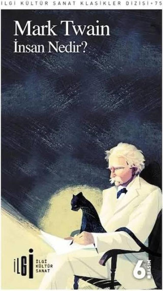 İnsan Nedir? - Mark Twain