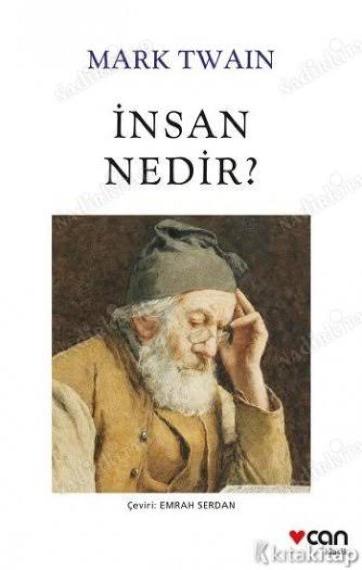 İnsan Nedir? - Mark Twain