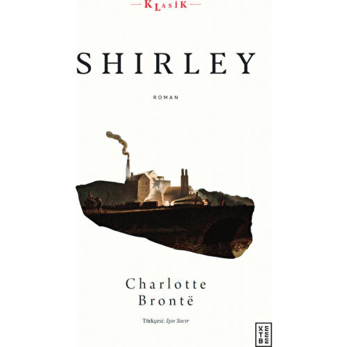 Shirley - Charlotte Brontë