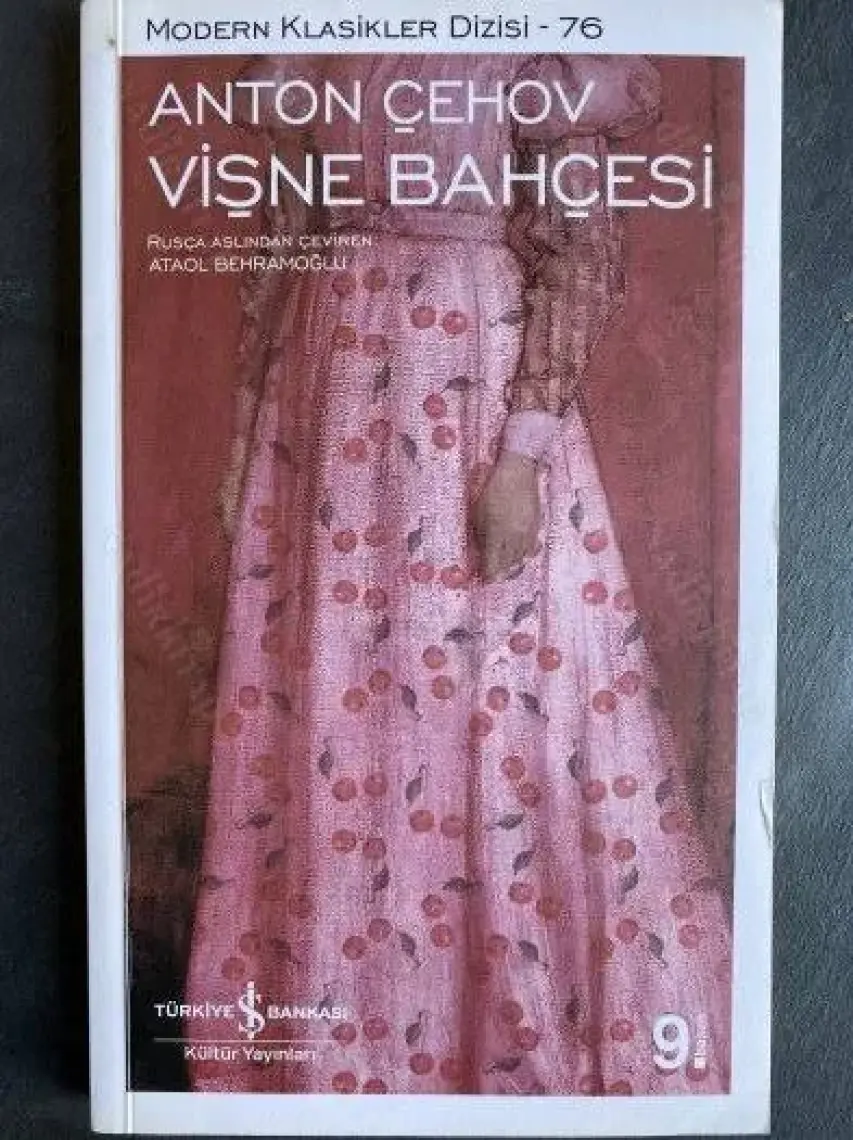 Vişne Bahçesi - Anton Pavloviç Çehov