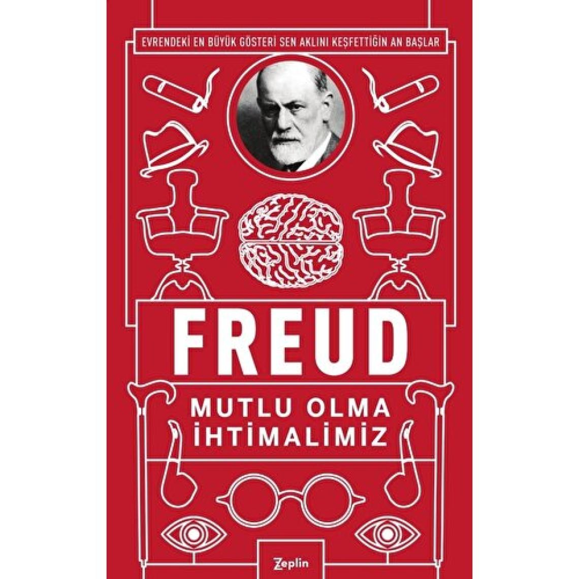 Mutlu Olma İhtimalimiz - Sigmund Freud