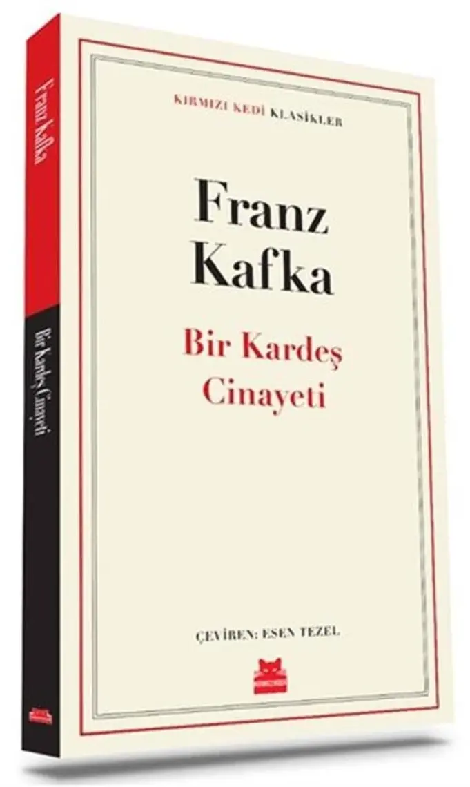 Bir Kardeş Cinayeti - Franz Kafka