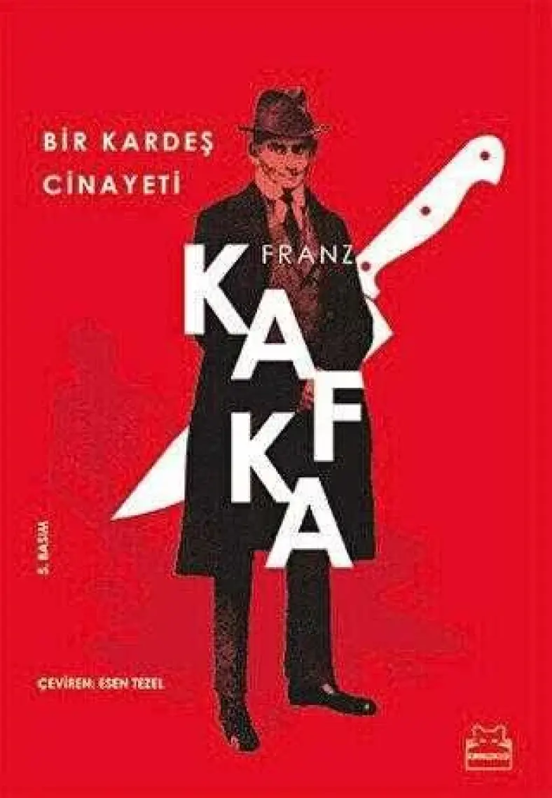 Bir Kardeş Cinayeti - Franz Kafka