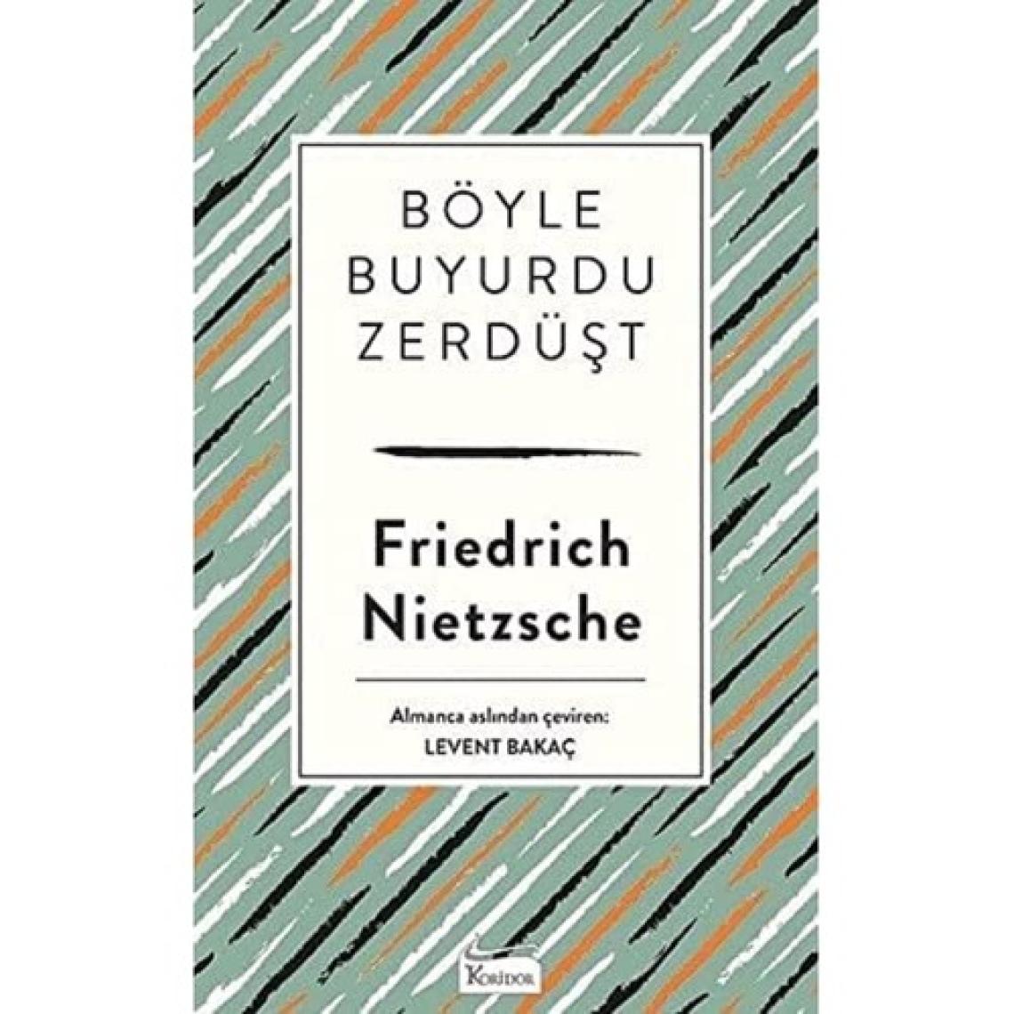 Böyle Buyurdu Zerdüşt (Bez Ciltli) - Friedrich Nietzsche