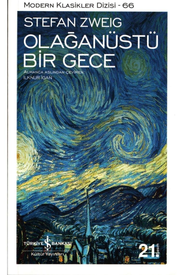 Olağanüstü Bir Gece - Stefan Zweig İş Bankası Kültür Yayınları