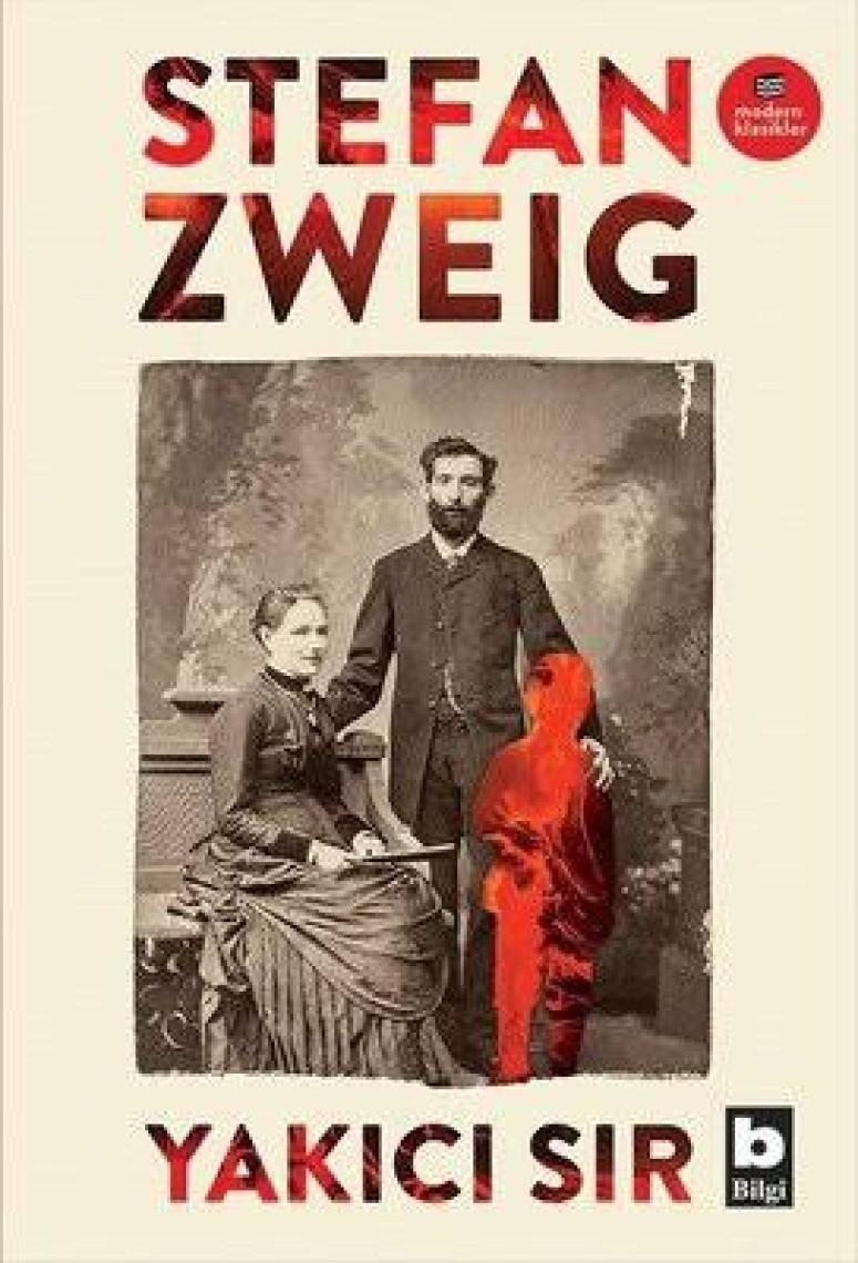 Yakıcı Sır - Stefan Zweig