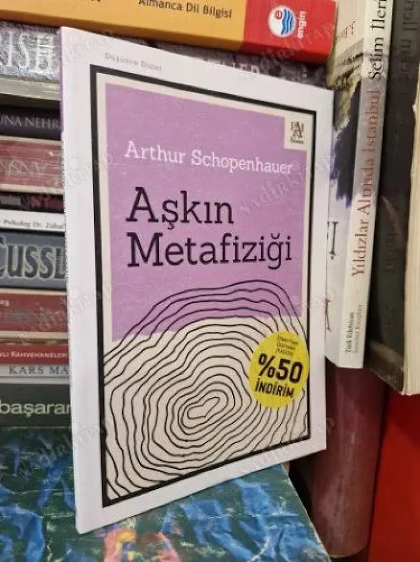 Aşkın Metafiziği - Arthur Schopenhauer