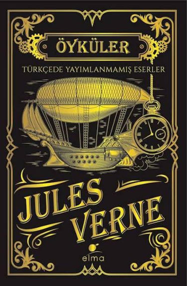 Jules verne Öyküler (Ciltli) - Türkçede Yayımlanmamış Eserler