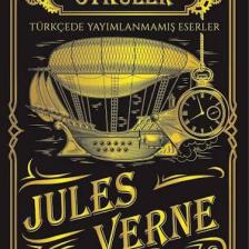 Jules verne Öyküler (Ciltli) - Türkçede Yayımlanmamış Eserler
