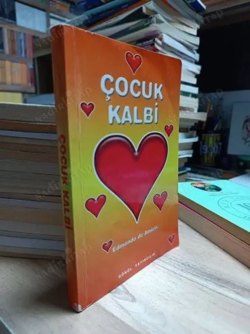 Çocuk Kalbi - Edmondo De Amicis
