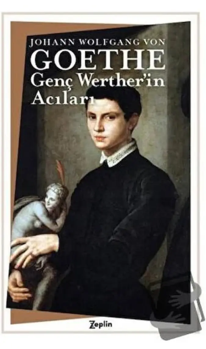 Genç Werther’in Acıları - Johann Wolfgang Von Goethe