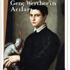 Genç Werther’in Acıları - Johann Wolfgang Von Goethe