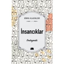 İnsancıklar - Dostoyevski