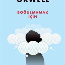 Boğulmamak Için - George Orwell