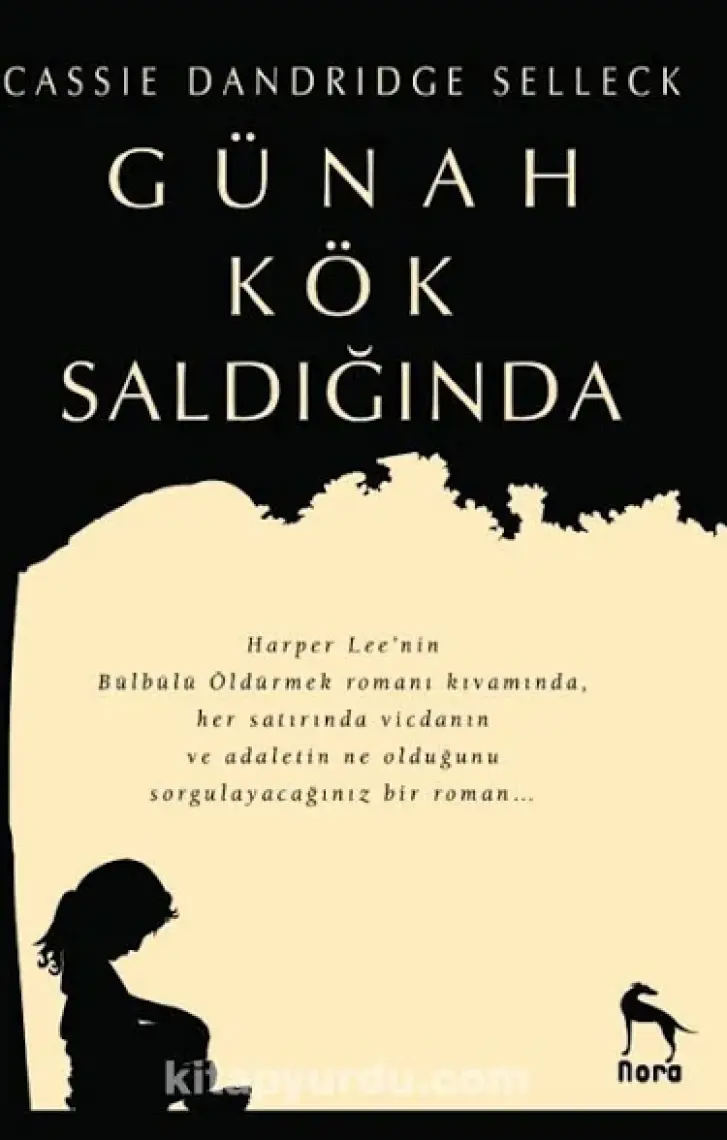 Günah Kök Saldığında - Cassie Dandridge Selleck