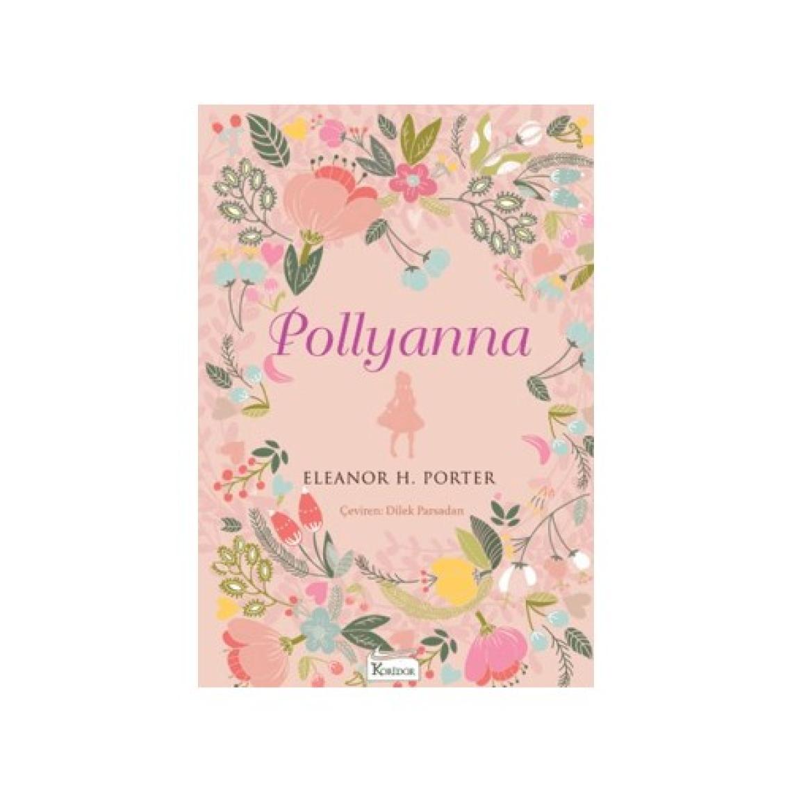 Pollyanna (Bez Ciltli) - Eleanor H. Porter