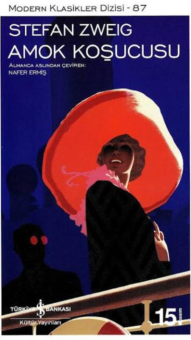 Amok Koşucusu - Stefan Zweig
