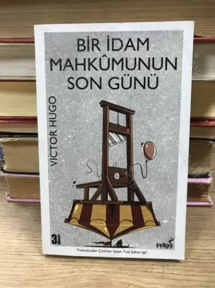 Bir Idam Mahkumunun Son Günü - Victor Hugo